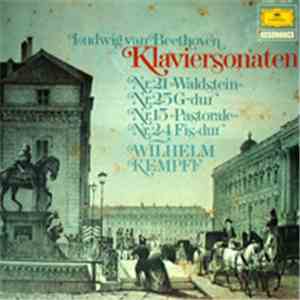 Ludwig van Beethoven, Wilhelm Kempff - Klaviersonaten Nr. 21 Op. 53 / Nr. 2 ...