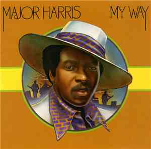 Major Harris - My Way