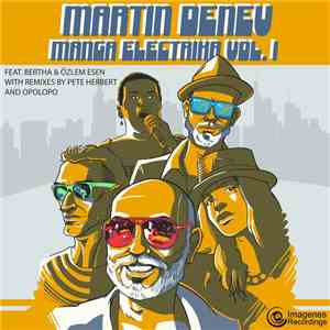 Martin Denev - Manga Electrika Vo. 1