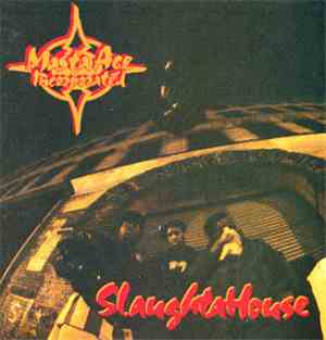 Masta Ace Incorporated - SlaughtaHouse