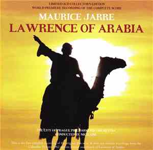 Maurice Jarre, The City Of Prague Philharmonic Orchestra Conducted By Nic Raine - Lawrence Of Arabia (Limited 2cd Collector's Edition World Premiere Recording Of The Complete Score)