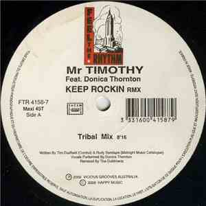 Mr Timothy Feat. Donica Thornton - Keep Rockin Rmx