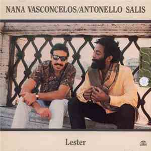 Naná Vasconcelos / Antonello Salis - Lester