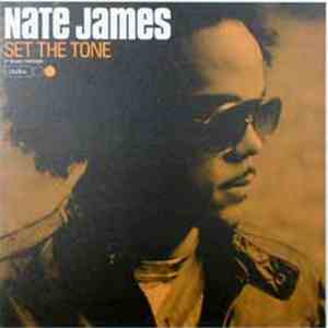 Nate James - Set The Tone