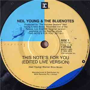 Neil Young & The Bluenotes  - This Note's For You
