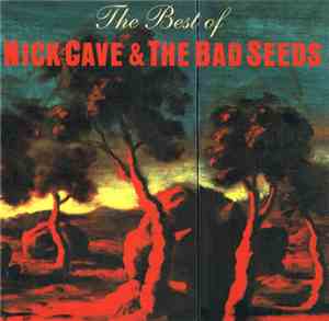Nick Cave & The Bad Seeds - The Best Of