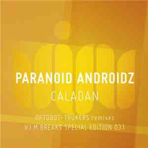 Paranoid Androidz - Caladan