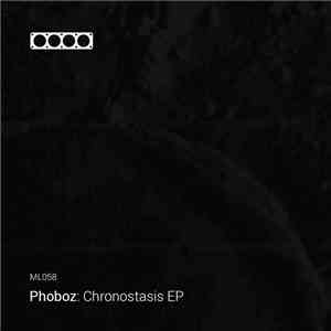 Phoboz - Chronostasis EP
