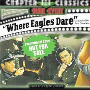 Ron Goodwin - Where Eagles Dare (Music From The Motion Picture Soundtrack)