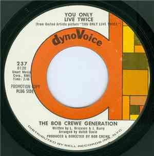 The Bob Crewe Generation - You Only Live Twice / A Lover's Concerto
