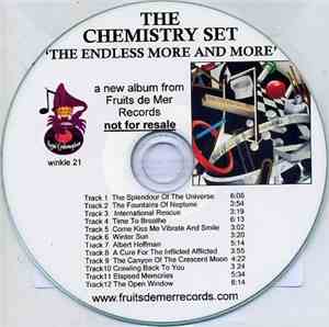 The Chemistry Set - The Endless More And More
