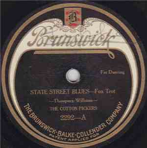 The Cotton Pickers - State Street Blues / Hot Lips