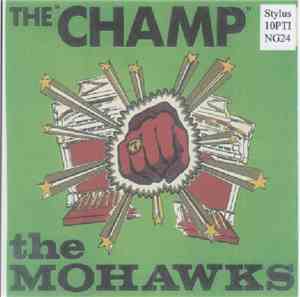 The Mohawks - The Champ