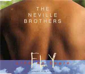 The Neville Brothers - Fly Like An Eagle
