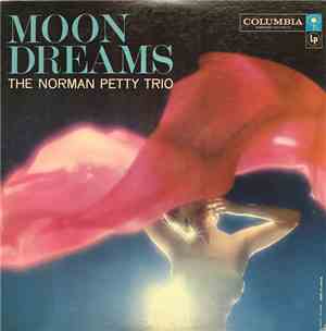 The Norman Petty Trio - Moon Dreams