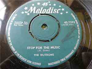 The Nutrons - Stop For The Music