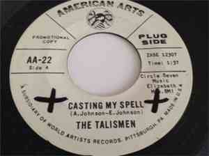 The Talismen - Casting My Spell
