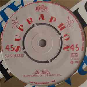 Traditional Club Bratislava - Jazz Like Us / St. James Infirmary Blues