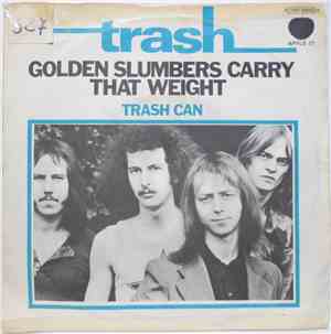 Trash  - Golden Slumbers / Carry That Weight