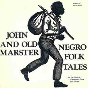 Various - John And Old Marster - Negro Folk Tales
