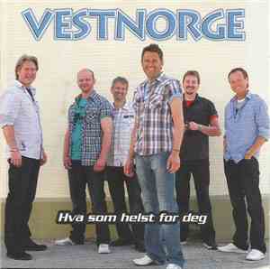 Vestnorge - Hva Som Helst For Deg