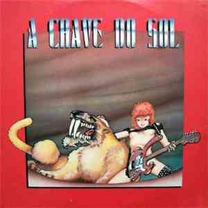 A Chave Do Sol - A Chave Do Sol