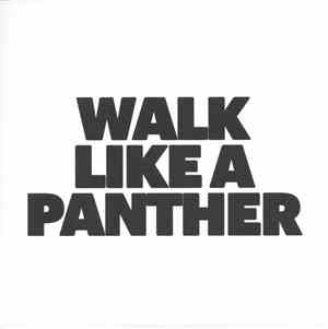 Algiers  - Walk Like A Panther