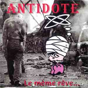Antidote  - Le Même Rêve