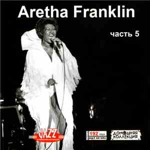 Aretha Franklin - Aretha Franklin часть 5
