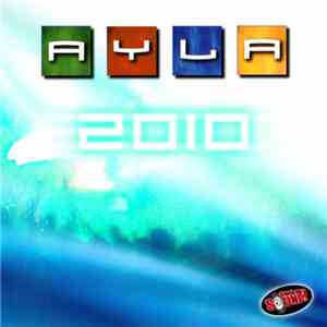 Ayla - Ayla 2010