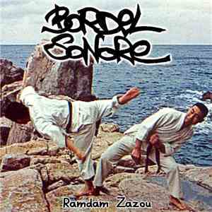 Bordel Sonore - Ramdam Zazou