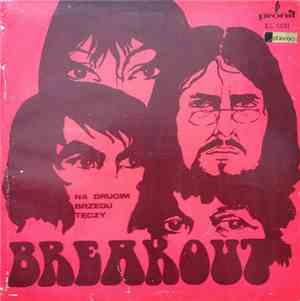 Breakout - Na Drugim Brzegu Tęczy