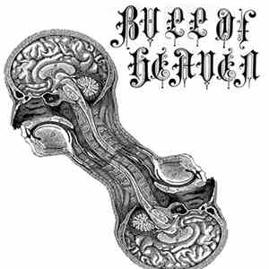 Bull Of Heaven - Death With Every Step