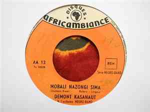Demont Kasanaut ,Et L'Orchestre Negro Band - Jeannette Na Zongi / Mobali Na ...
