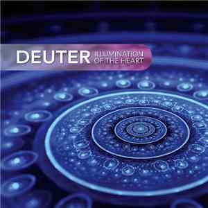 Deuter - Illumination Of The Heart