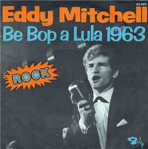 Eddy Mitchell - Be Bop A Lula 1963