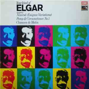 Elgar - Your Kind Of Elgar