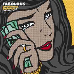 Fabolous - Summertime Shootout 2: The Level Up