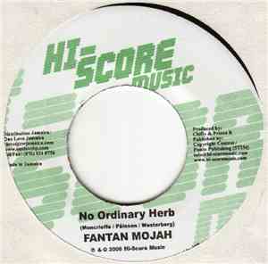 Fantan Mojah / Ninja Ford - No Ordinary Herb / More Than That