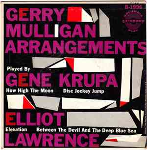Gene Krupa / Elliot Lawrence - Gerry Mulligan Arrangements