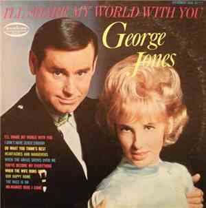 George Jones  - I'll Share My World With You