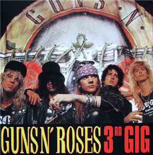 Guns N' Roses - 3rd Gig