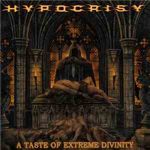 Hypocrisy - A Taste Of Extreme Divinity