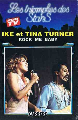 Ike & Tina Turner - Rock Me Baby