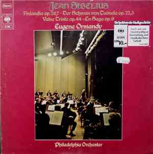 Jean Sibelius - Eugene Ormandy, Philadelphia Orchester - Finlandia Op. 26,7 ...