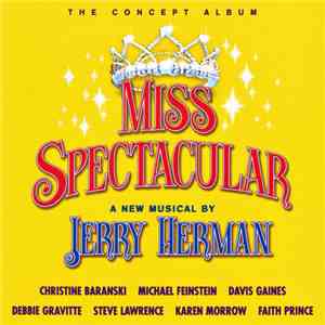 Jerry Herman - Miss Spectacular (The Concept Album)