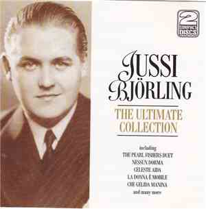 Jussi Björling - The Ultimate Collection