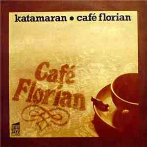 Katamaran  - Café Florian