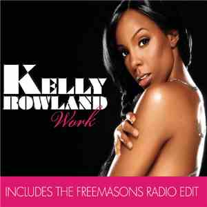 Kelly Rowland - Work