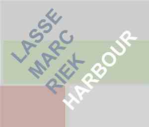 Lasse Marc Riek - Harbour